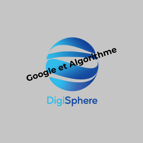 GOOGLE ET ALGORITHME